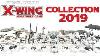 Star Wars X Wing Miniatures Game Collection 2019